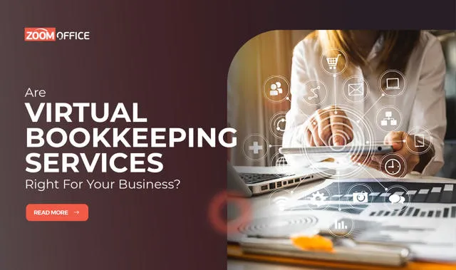 Are Virtual Bookkeeping Services Right For Your Business?