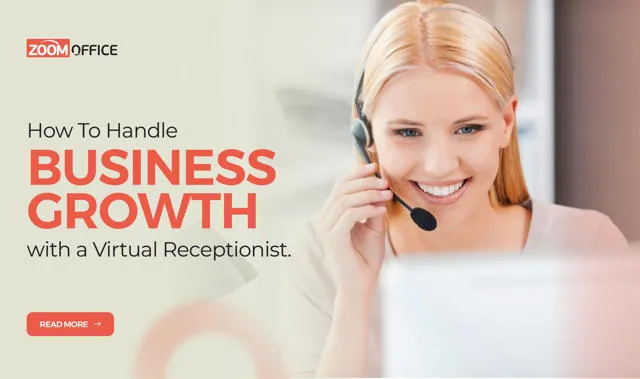 How to Handle Accelerated Business Growth with a Virtual Receptionist Service