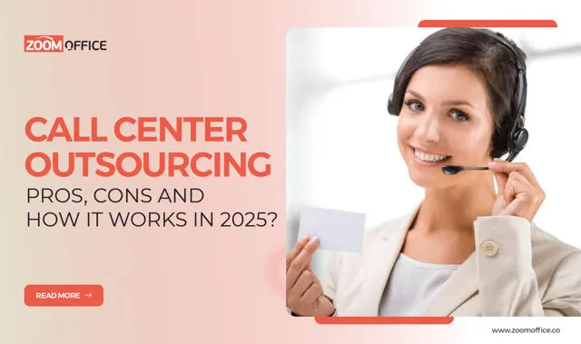 Call Centre Outsourcing Pros, Cons & How It Works in 2025